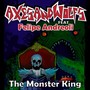 Monster King (feat. Felipe Andreoli)