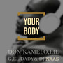 Your Body (Explicit)