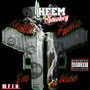 Mutha ****a I'm Nice (M.F.I.N) [Explicit]