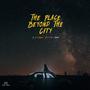 The Place Beyond The City (Explicit)