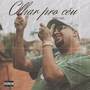 Olhar pro céu (Explicit)