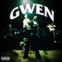 Gwen (Explicit)