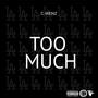 Too Much (Explicit)