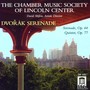 DVORAK, A.: Serenade, Op. 44 / String Quintet, Op. 77 (Lincoln Center Chamber Music Society)