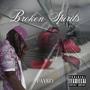 Broken Spirits (Explicit)