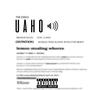 Uaho (feat. Executive Coop & Executive Ps Endofthestory)