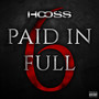 Paid In Full 6 (Explicit)