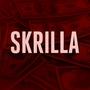 Skrilla (Explicit)