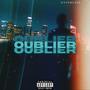 Oublier (Explicit)