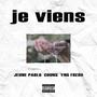 Je Viens (feat. Couns & Young Frederic) [Explicit]