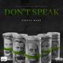 Don't Speak (Explicit)