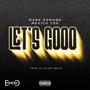 LET'S GOOO (feat. Mexico Cee) [Explicit]