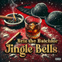 Jingle Bells (Explicit)