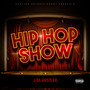 Hip Hop Show (Explicit)