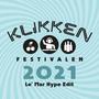 Klikken 2021 (Le' Mar Hype Edit)