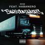 BARS CONTAINERS (feat. Habanero) [Explicit]