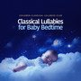 Classical Lullabies for Baby Bedtime