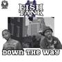 Down The Way (Explicit)