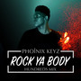 Rock Ya Body (Hundreds Mix)