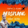 Aeroplano (feat. Foureira)