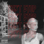 Can't Stop (Explicit)