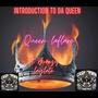 Introduction to da queen (feat. Breezy Laflare) [Explicit]