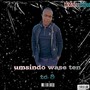 Umsindo wase ten to 8 Ep