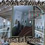 Forestvil (Para Pelon) [Explicit]