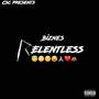 Relentless (Explicit)