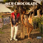 Meu Chocolate (Explicit)