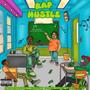 Rap Hustle (Explicit)