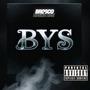 BYS (By Yo Self) (feat. Dasha Dae) [Explicit]