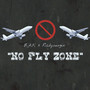 No Fly Zone (Explicit)