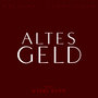 Altes Geld (Original Soundtrack)