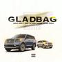 GLAD BAG (Explicit)