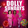 Dolly Sundayz