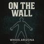 On the Wall (Explicit)