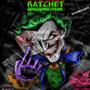 Ratchet (Explicit)