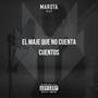 El maje que no cuenta cuentos