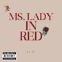 Ms. Lady In Red (Explicit)