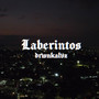 Laberintos (Explicit)