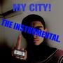 MY CITY! (Instrumental Version)