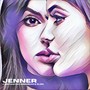 Jenner (2021 Remasterizado) [Explicit]