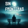 SIN FRONTERAS