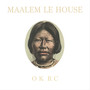 Maalem Le House