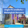 Jingle FK Undiksha Melangkah Bersama