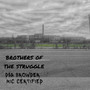 Brothers of the struggle (Explicit)