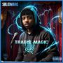 Tragic Magic (Explicit)