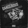 Dangerous (Explicit)