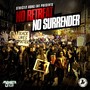 No Retreat No Surrender (feat. Jordan Lee) [Explicit]